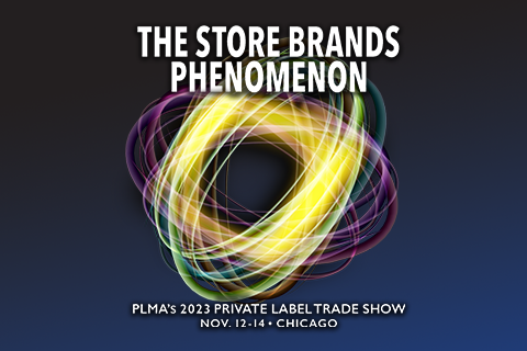 PLMA's 2023 TRADE SHOW TO HAIL 'THE STORE BRANDS PHENOMENON' | PLMA